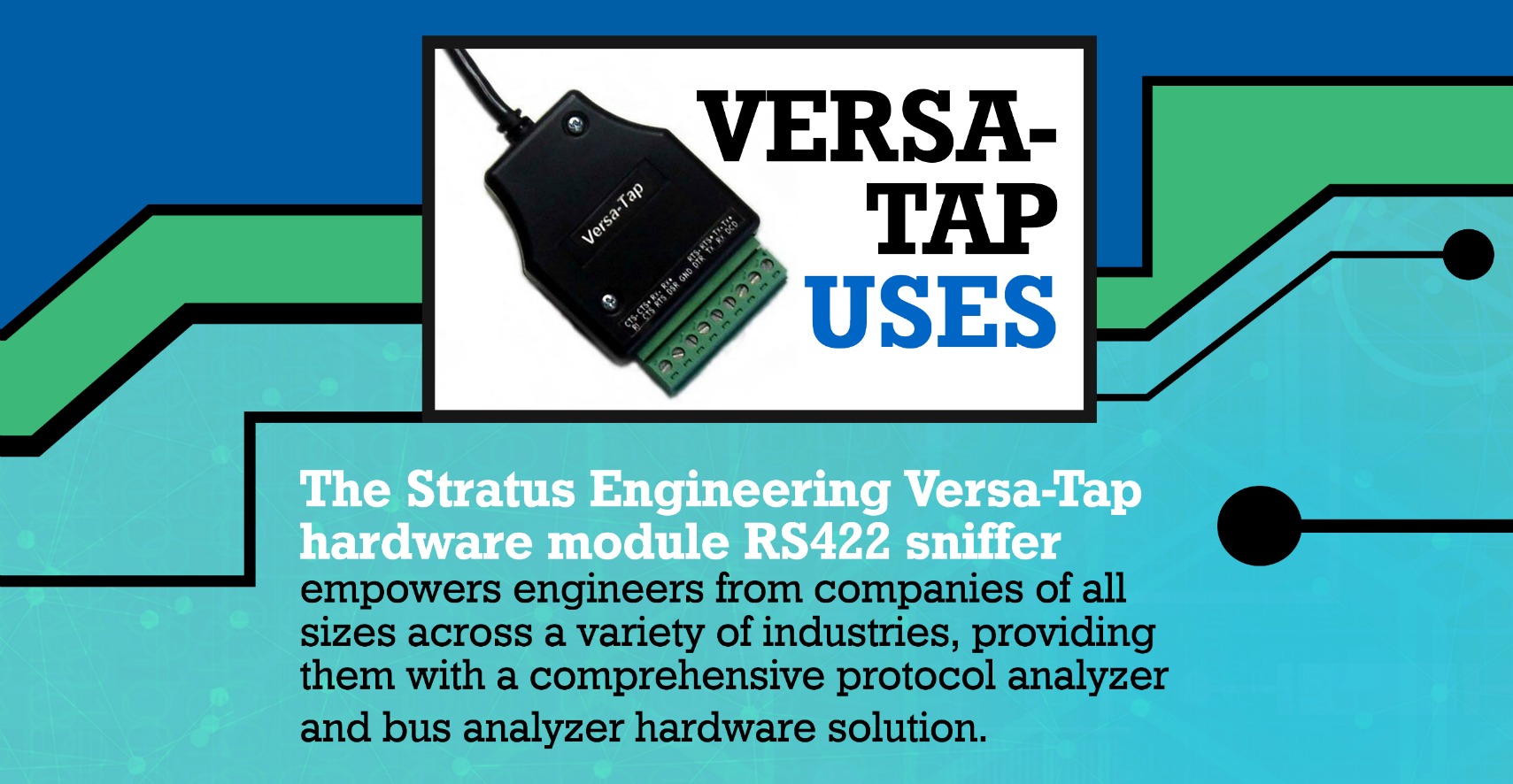 Versa-Tap RS422 Uses (Infographic)